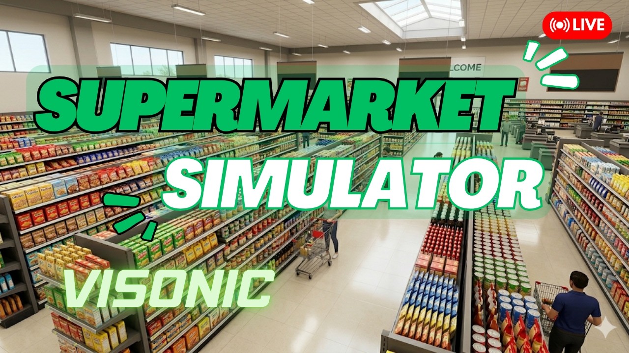 Baniya Store 2.0 | Supermarket Simulator w/ Visonic | Day 2