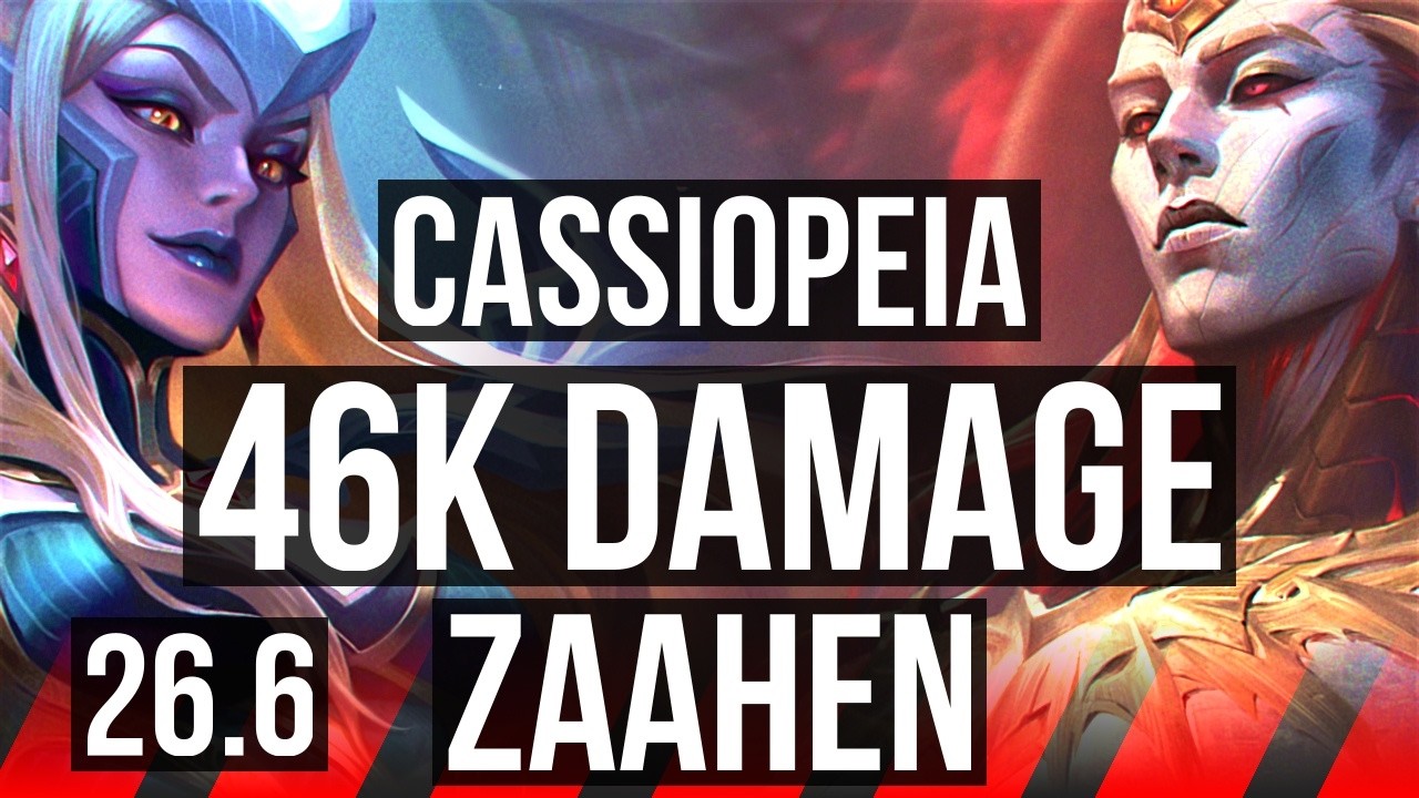 CASSIOPEIA vs ZAAHEN (TOP) | 46K damage | EUW Master | 26.6