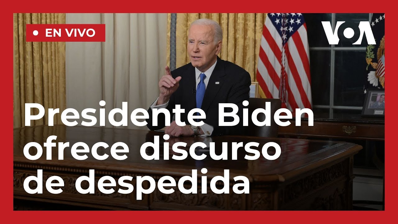 Presidente Joe Biden ofrece discurso de despedida desde la Casa Blanca