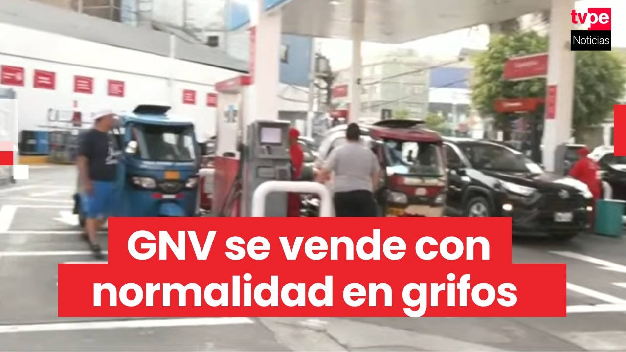 Restablecimiento de GNV: venta se regulariza en grifos de Lima