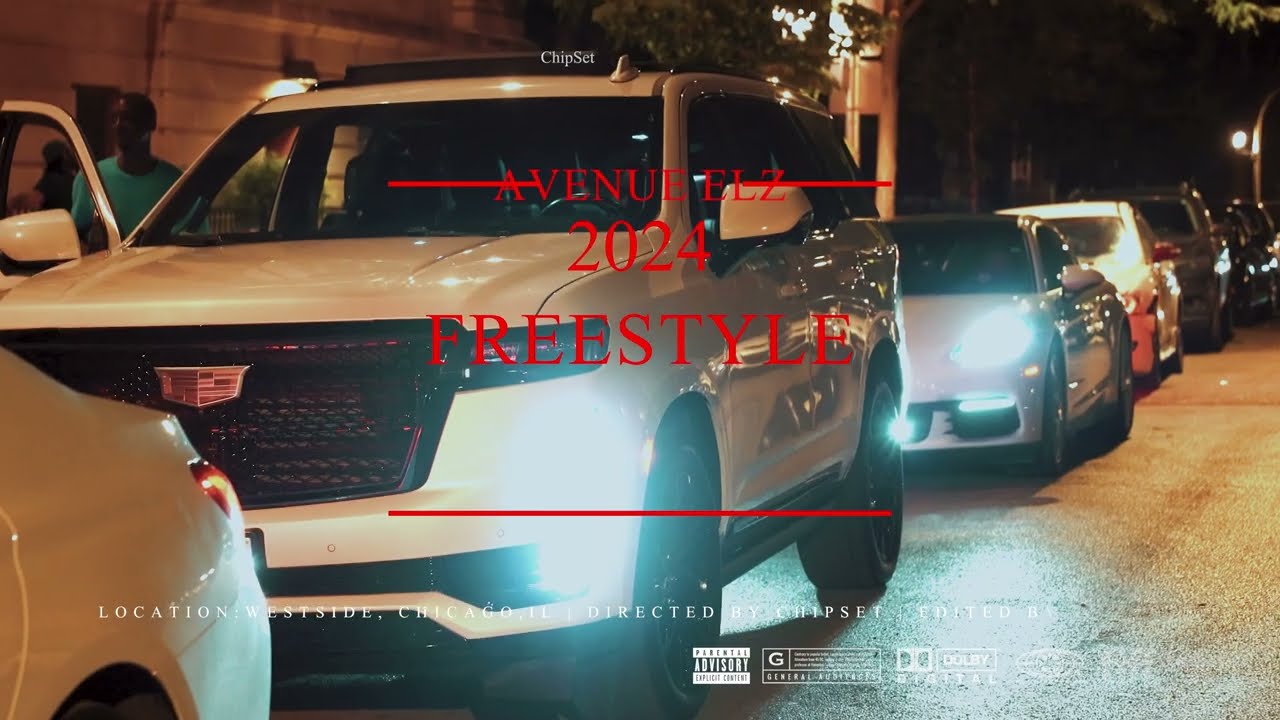 Avenue Elz - 2024 Freestyle (Official Video)(4K) | Shot By @_ChipSet