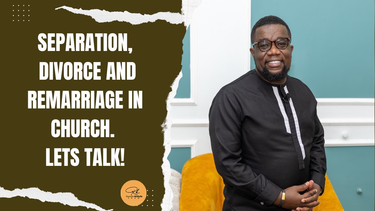 Separation, Divorce and Remarriage in Church. What is Biblically Right?? |Pastor Doc - Samwel Omondi