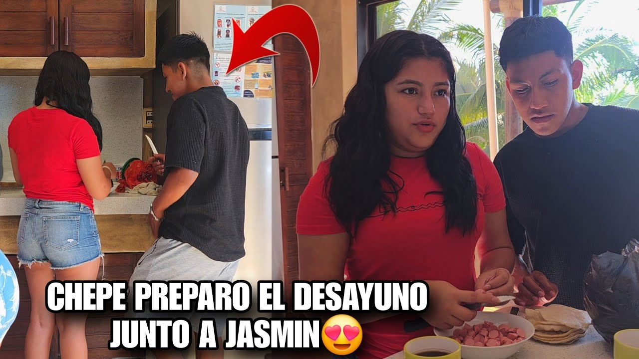 CHEPE Y JASMIN Preparan El Desayuno Muy Enamorados😍Si No Lo Grabo No Lo Creerias‼️Tienes Que Ver😱
