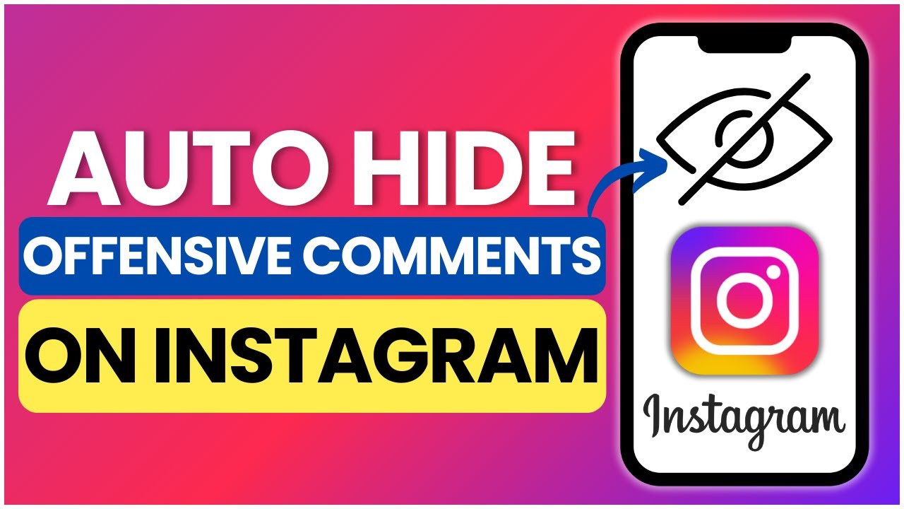 How to Automatically Hide Offensive Comments on Instagram | 2025