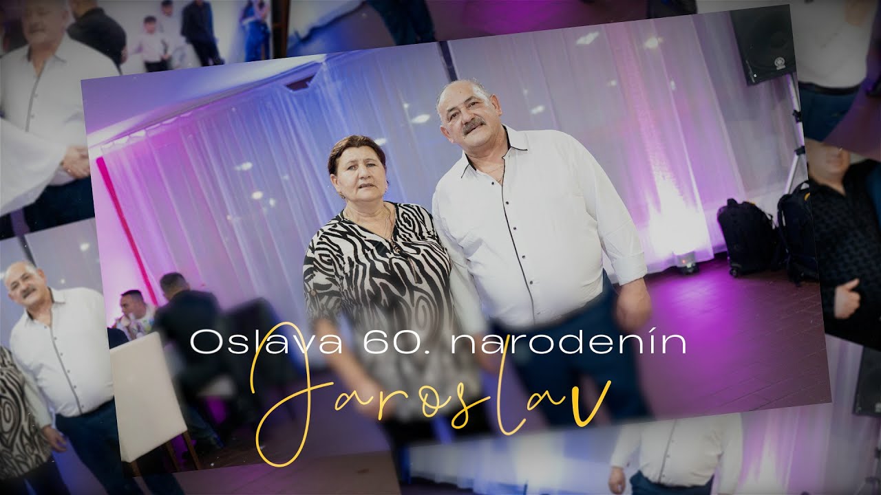 1. Oslava 60. narodenín Jaroslav