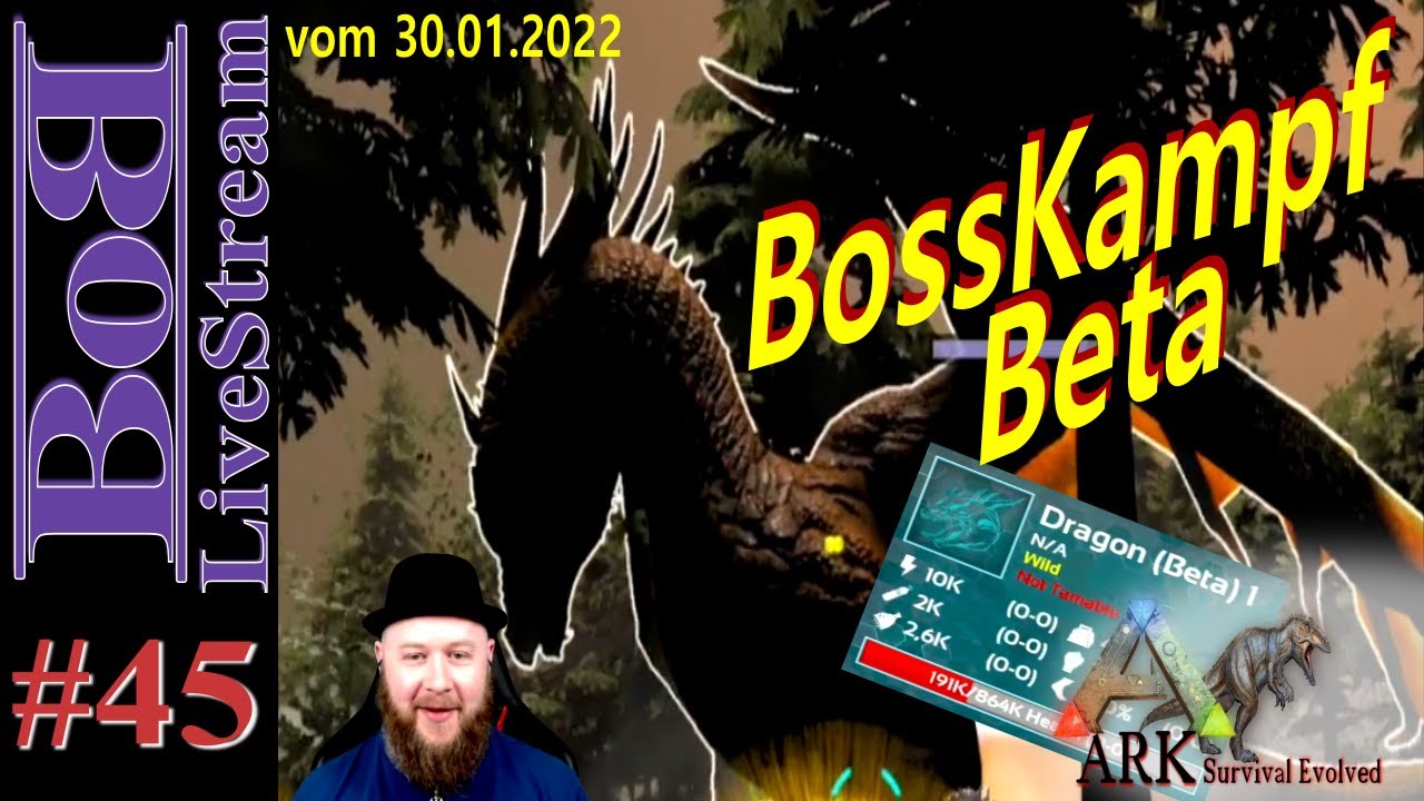 ARK / Folge 45 / BossKampf “Beta” / Let`s Play mit BoB / Deutsch