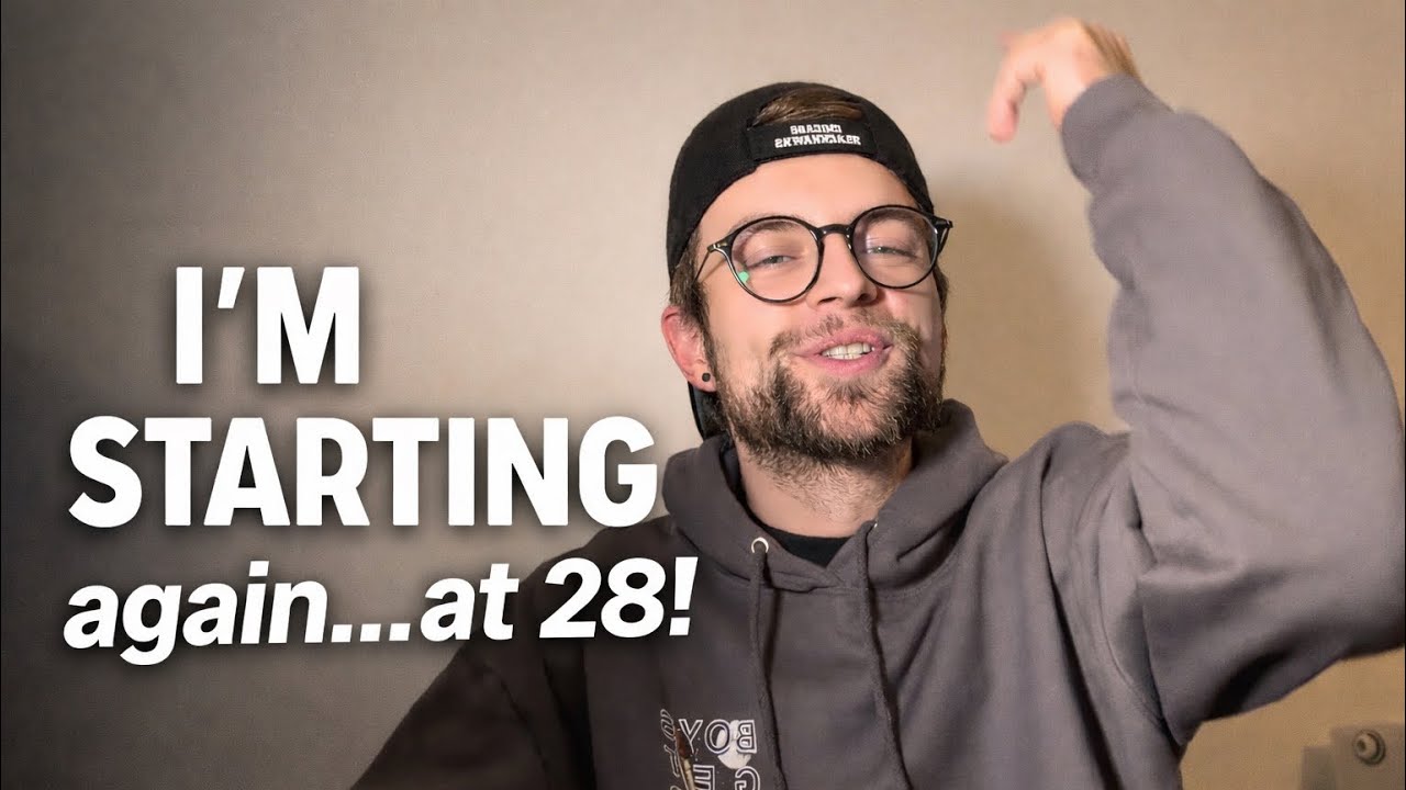 I’M STARTING (again at 28)