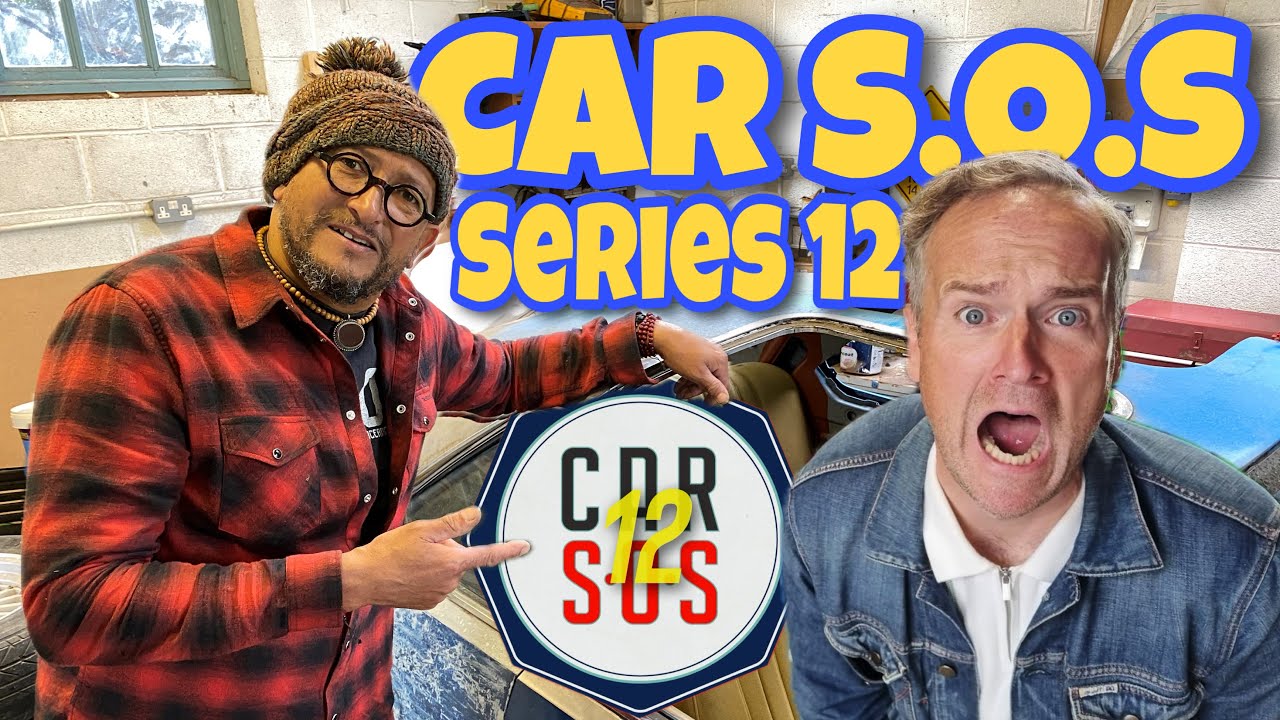 Car S.O.S. - New Series 12!! [2024] Featuring Tim Shaw & Fuzz Townshend Exclusive PODCAST
