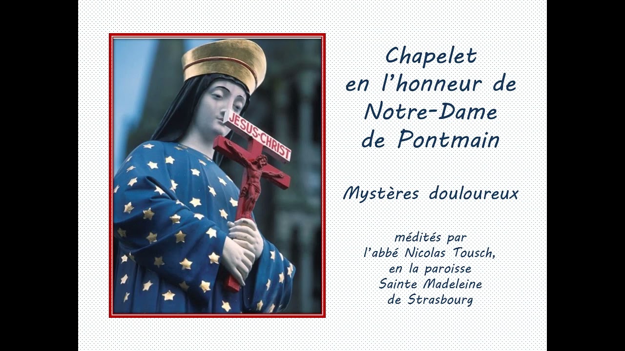 Notre Dame de Pontmain - Les Mystères Douloureux