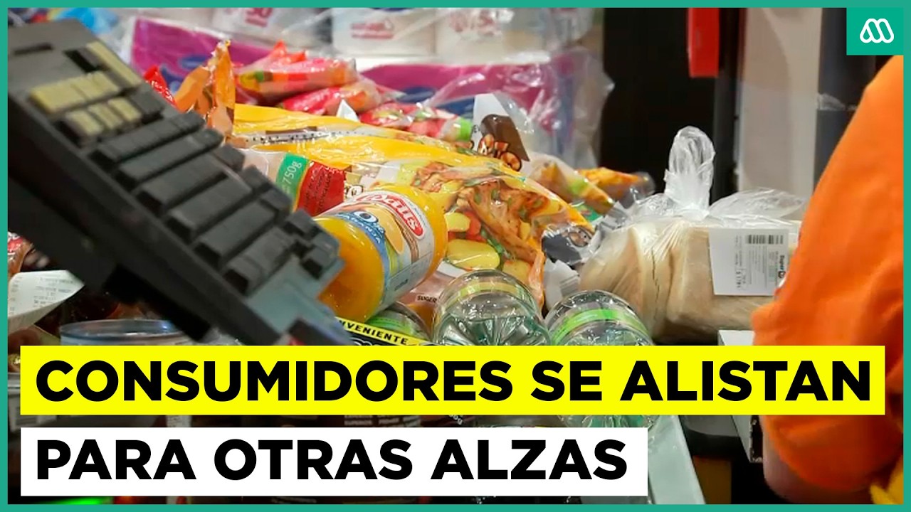 Consumidores se alistan para otras alzas: familias ya comienzan a abastercerse de productos