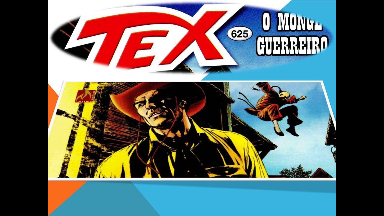 Tex Nº 625: O Monge Guerreiro