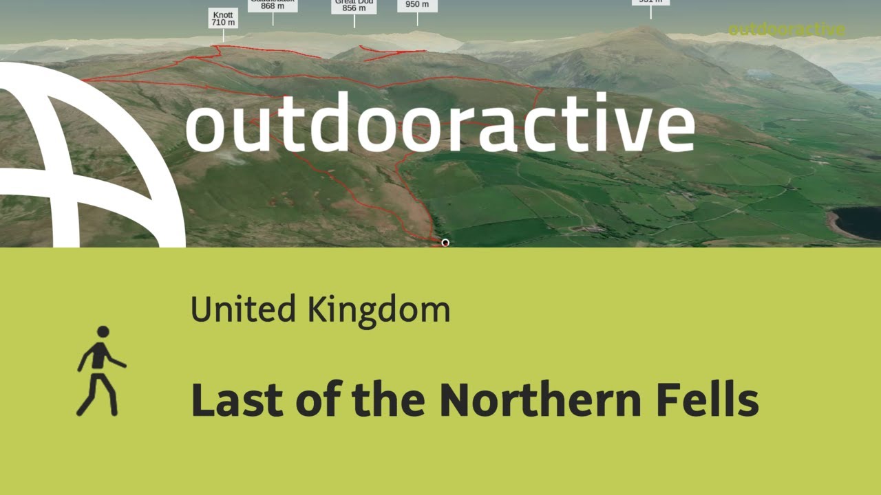 Last of the Northern Fells