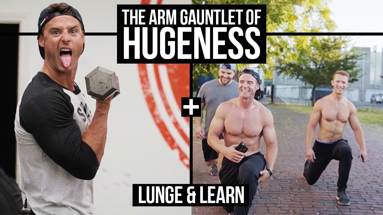 The Arm Gauntlet of HUGEness + Lunge & Learn w/ Cory G Fitness