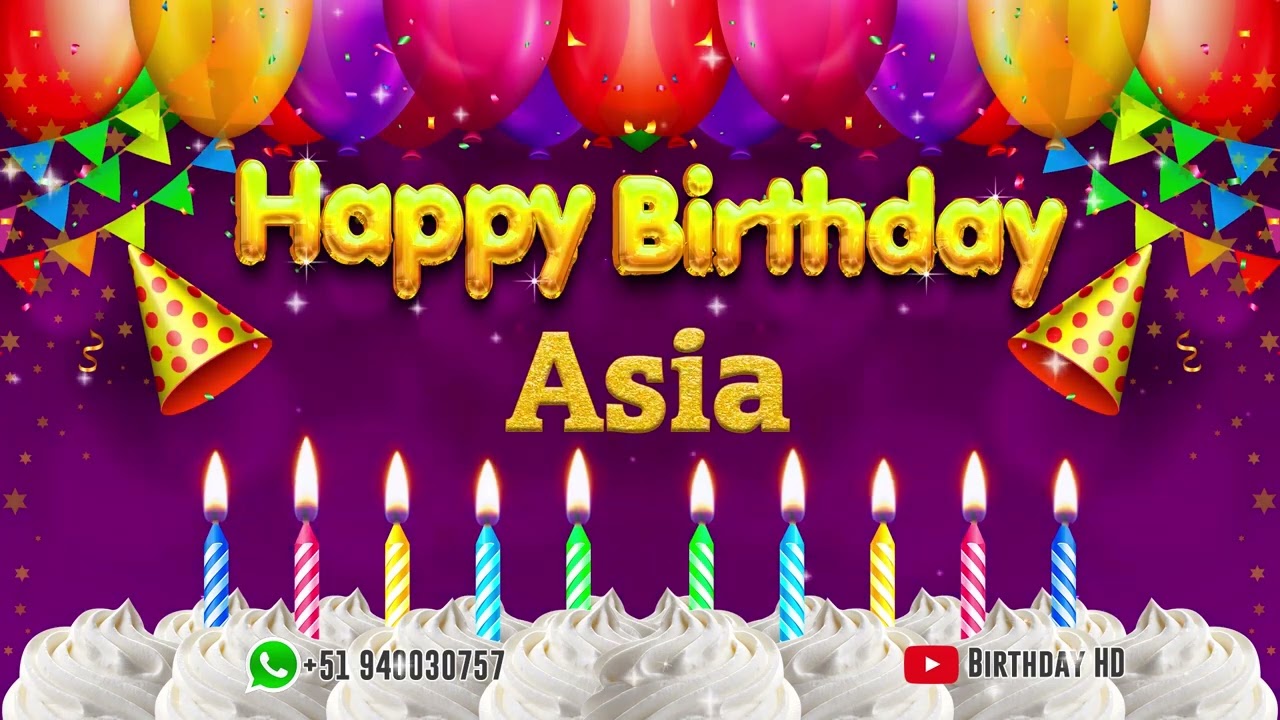 Asia Happy birthday To You - Happy Birthday song name Asia 🎁