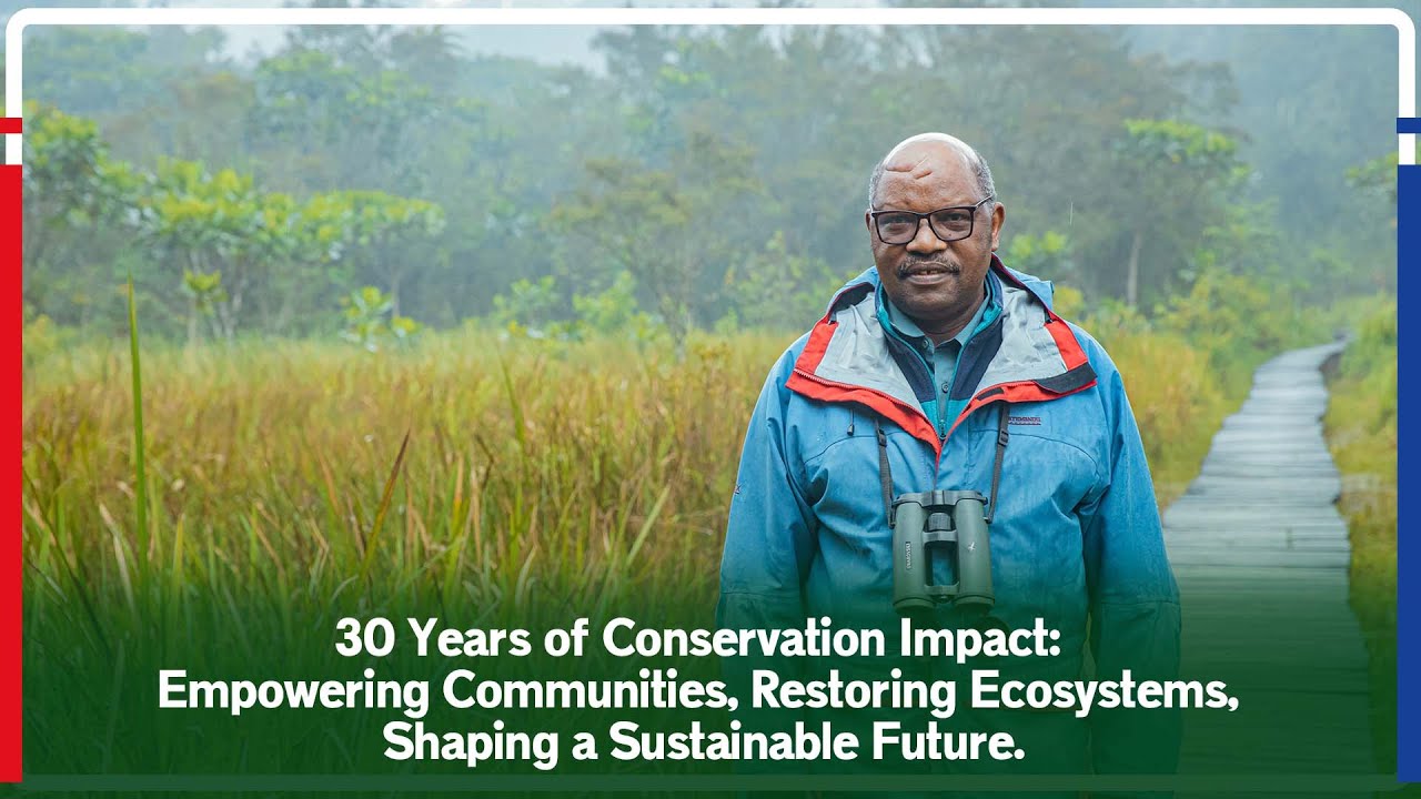 30 Years of Conservation Impact Empowering Communities, Restoring Ecosystems, Shaping a Sustainable