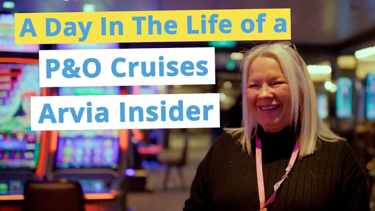 A Day in the Life of a P&O Cruises  Arvia Insider