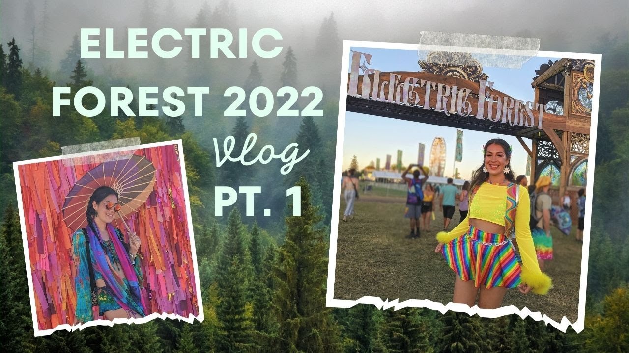 Electric Forest VIP: Day 0 & 1 Vlog | LSDream, Disclosure, Elderbrook
