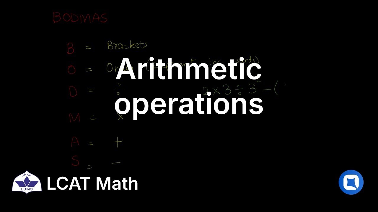 LUMS LCAT Math | 1.1 Arithmetic Operations | Qallam