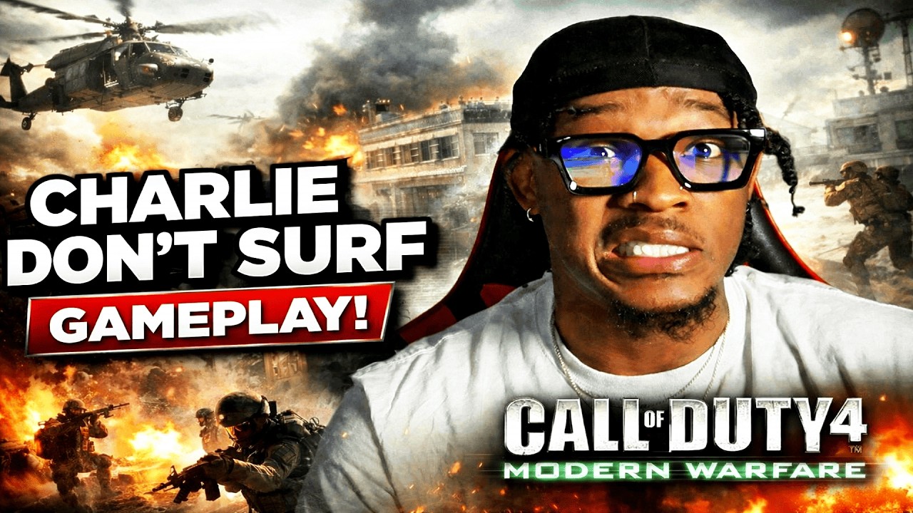 Charlie Don't Surf? Watch Me | COD4 Campaign