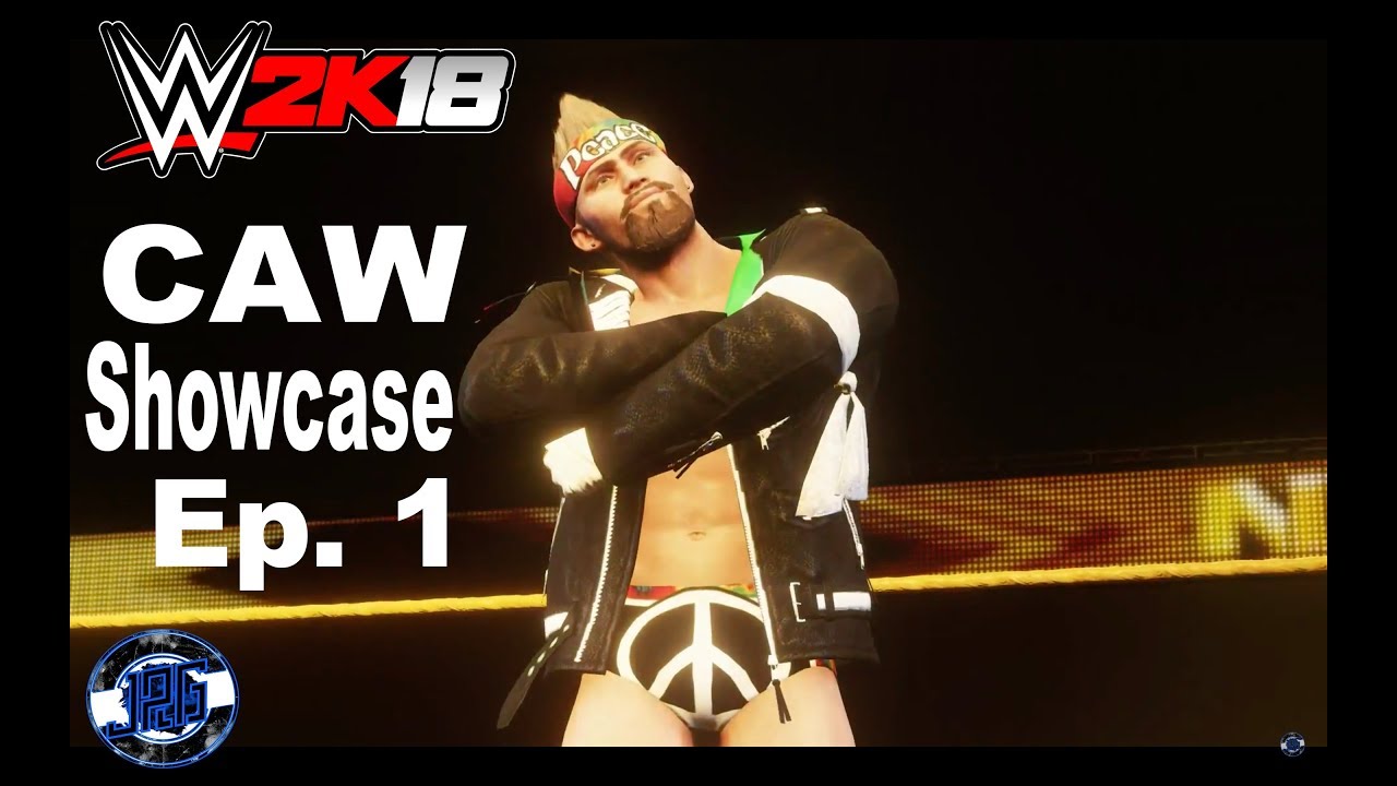 WWE 2K18 CAW Showcase: Episode 1