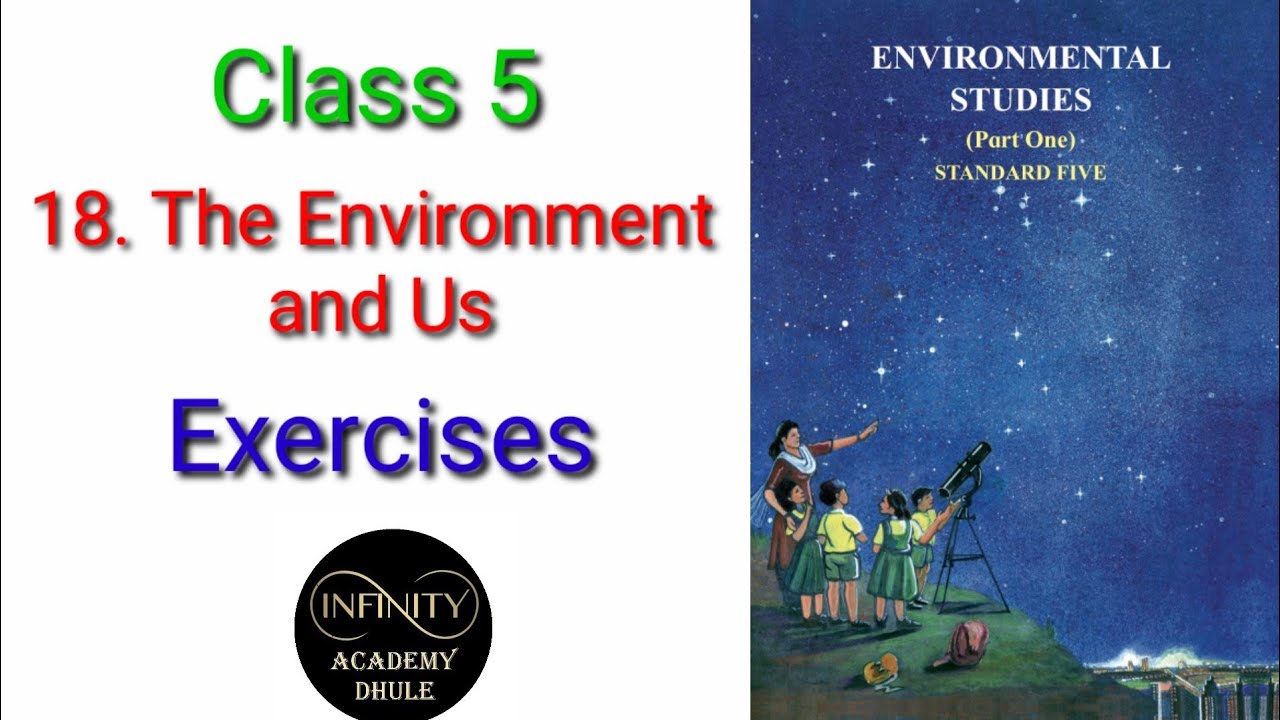 18 The Environment and Us | 5th EVS 1 chapter 18 lesson 18 questions Answers Maharashtra State Board
