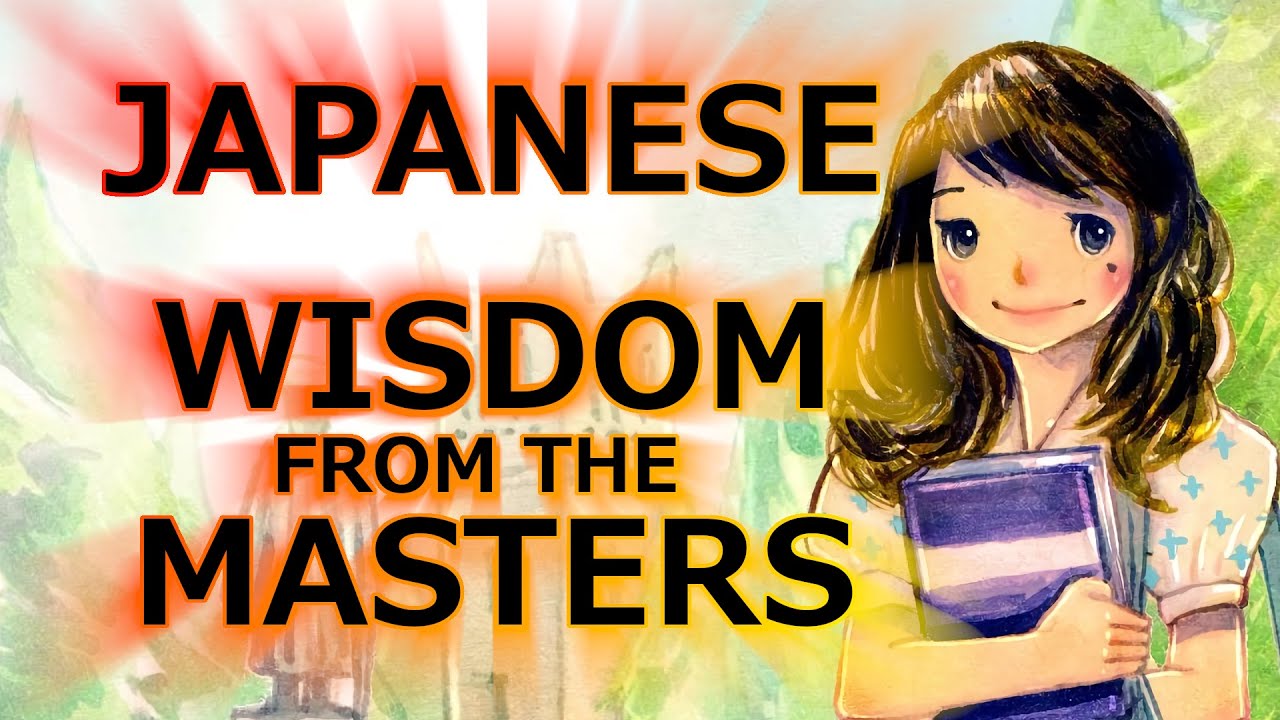 Learning Japanese - Wisdom Tidbits Compilation