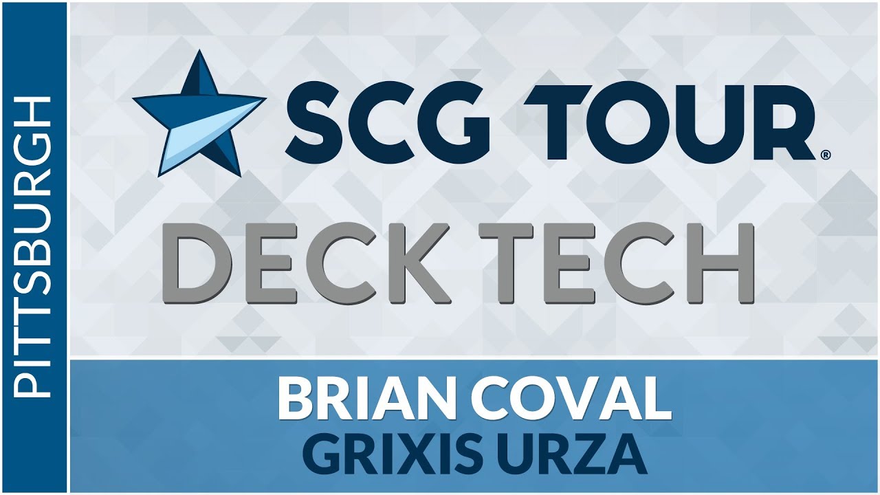 SCGPITT Deck Tech: Grixis Urza with Brian Coval