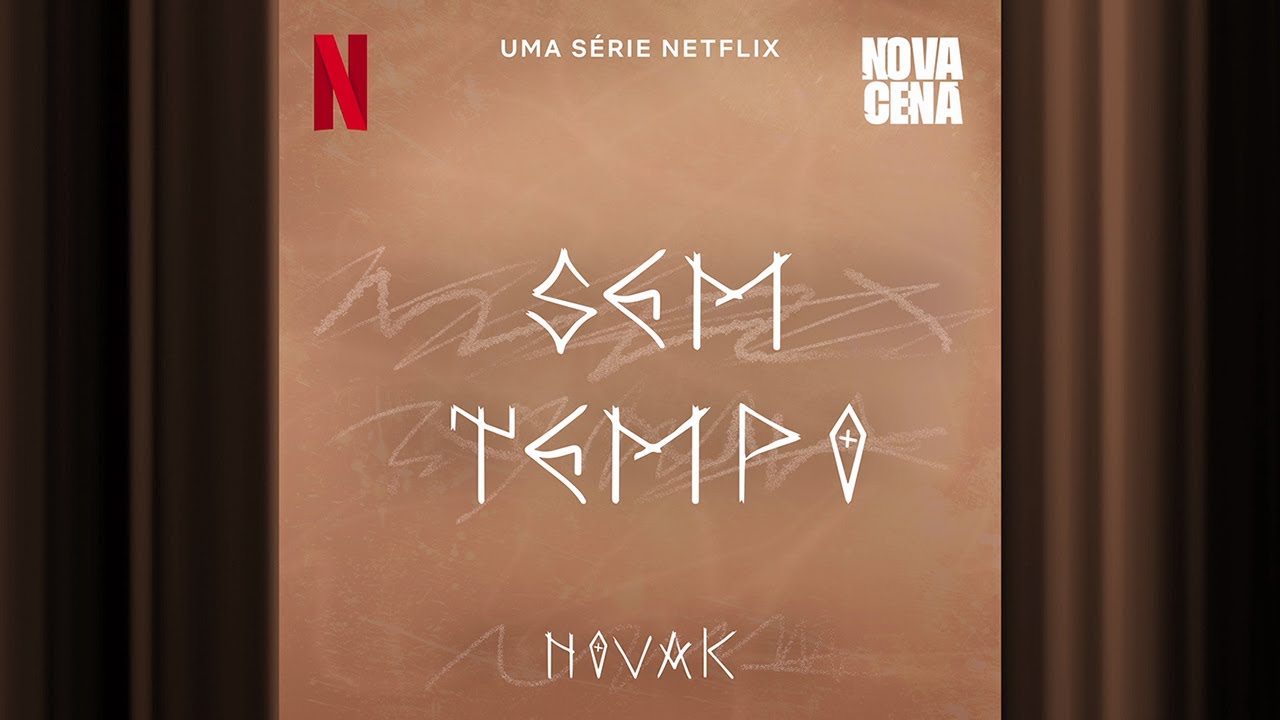 Novak | Sem Tempo | Nova Cena | Official Soundtrack | Netflix