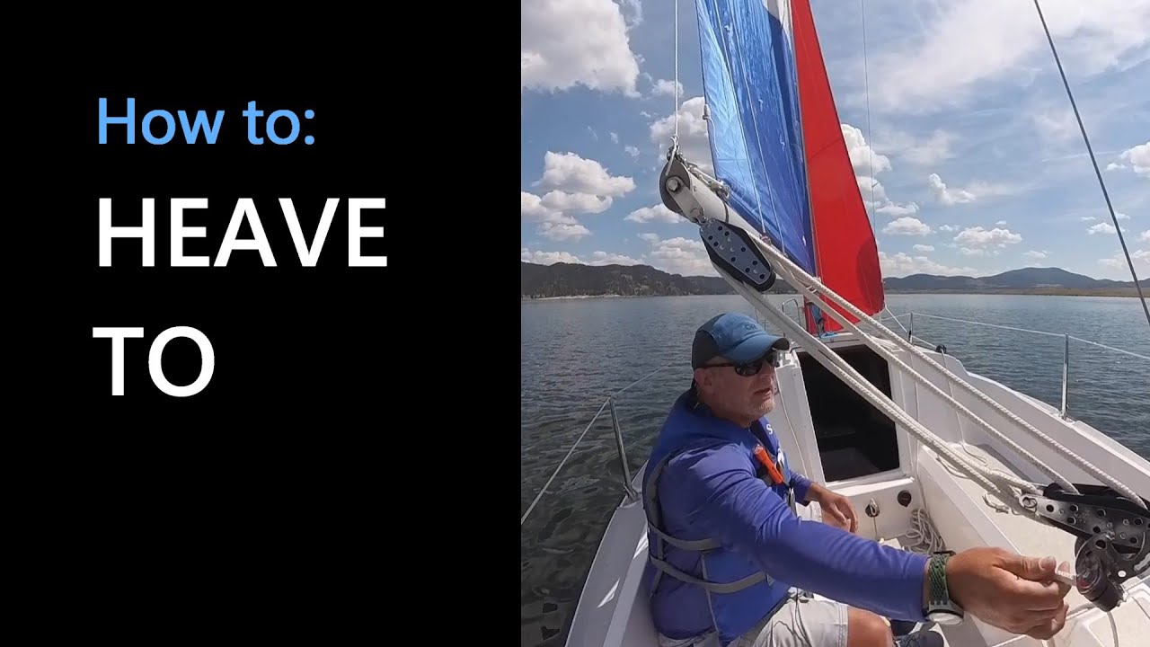 How to: Heave to