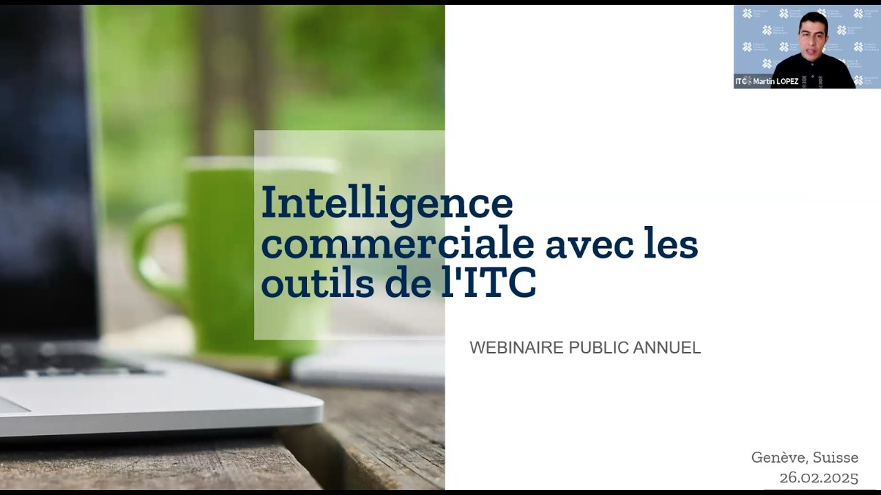 Webinaire public 2026 – Intelligence commerciale avec les outils de l’ITC