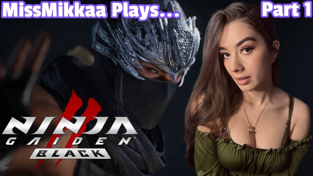 Let's Play Ninja Gaiden II: Black | Part 1 | MissMikkaa