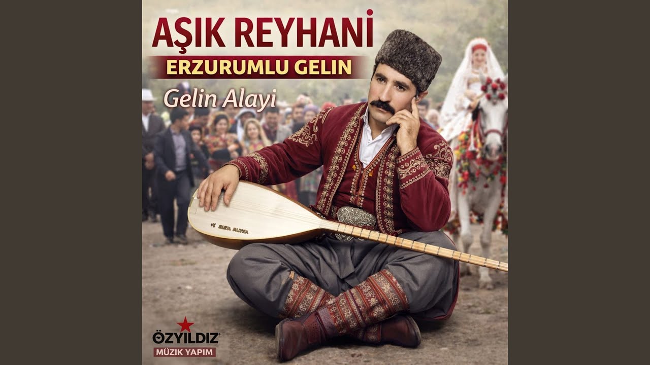 Erzurumlu Gelin