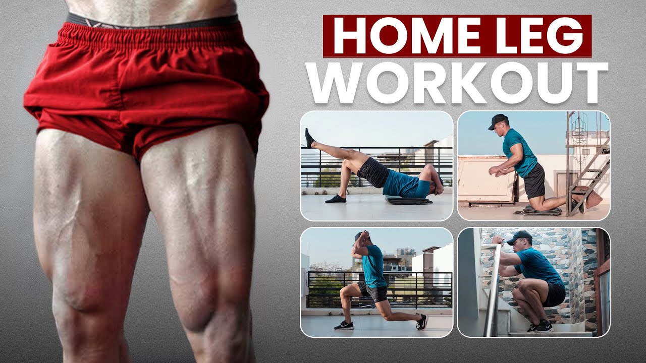 Best Leg Exercises at Home | No Equipment Leg Workout