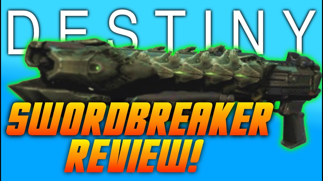 Destiny - SWORDBREAKER Review - Crota's End Legendary Raid Weapon Review