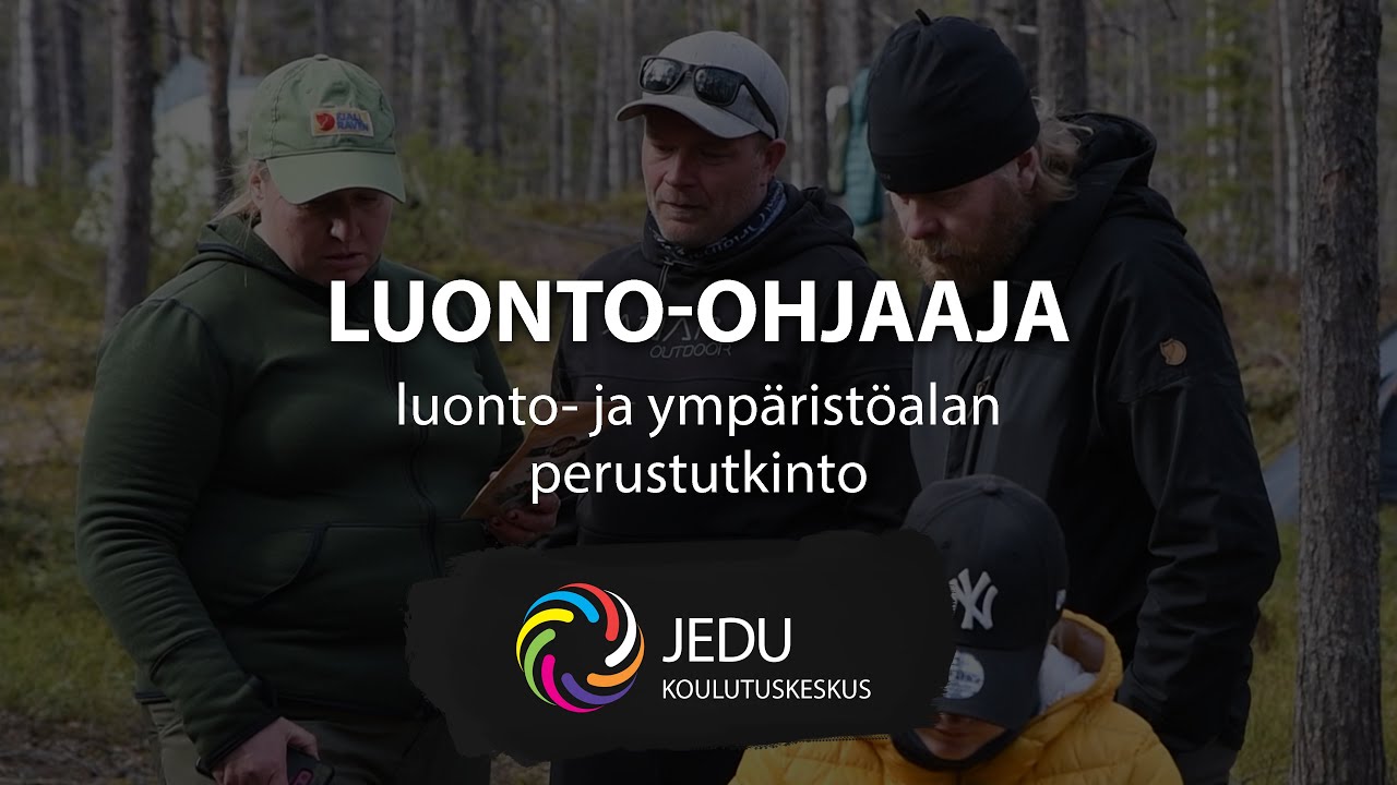 Luonto-ohjaaja - luonto- ja ympäristöalan perustutkinto