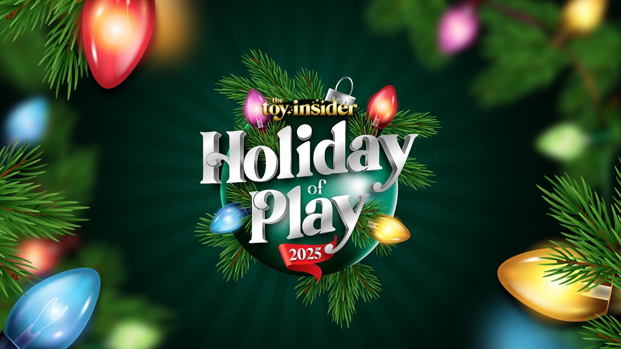 Hottest Toys of 2025&mdash; The Toy Insider's Holiday of Play Event!