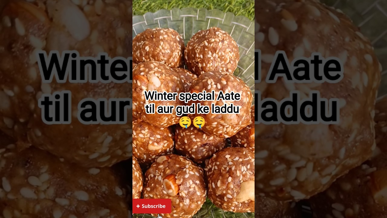 winter special aate til aur gud ke laddu 