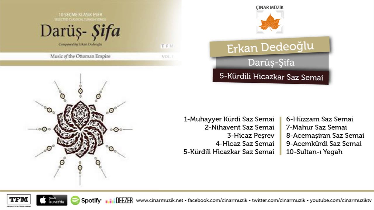 Darüş Şifa - Ottoman Empire  - Kurdili Hicazkar Saz Semai Enstrümantal