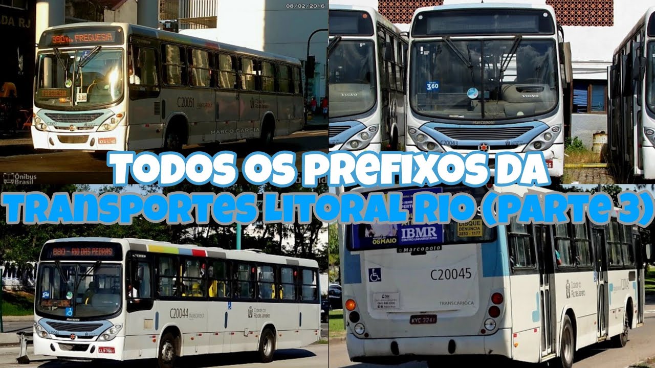 Todos Os Prefixos Da Transportes Litoral Rio (Parte 3)