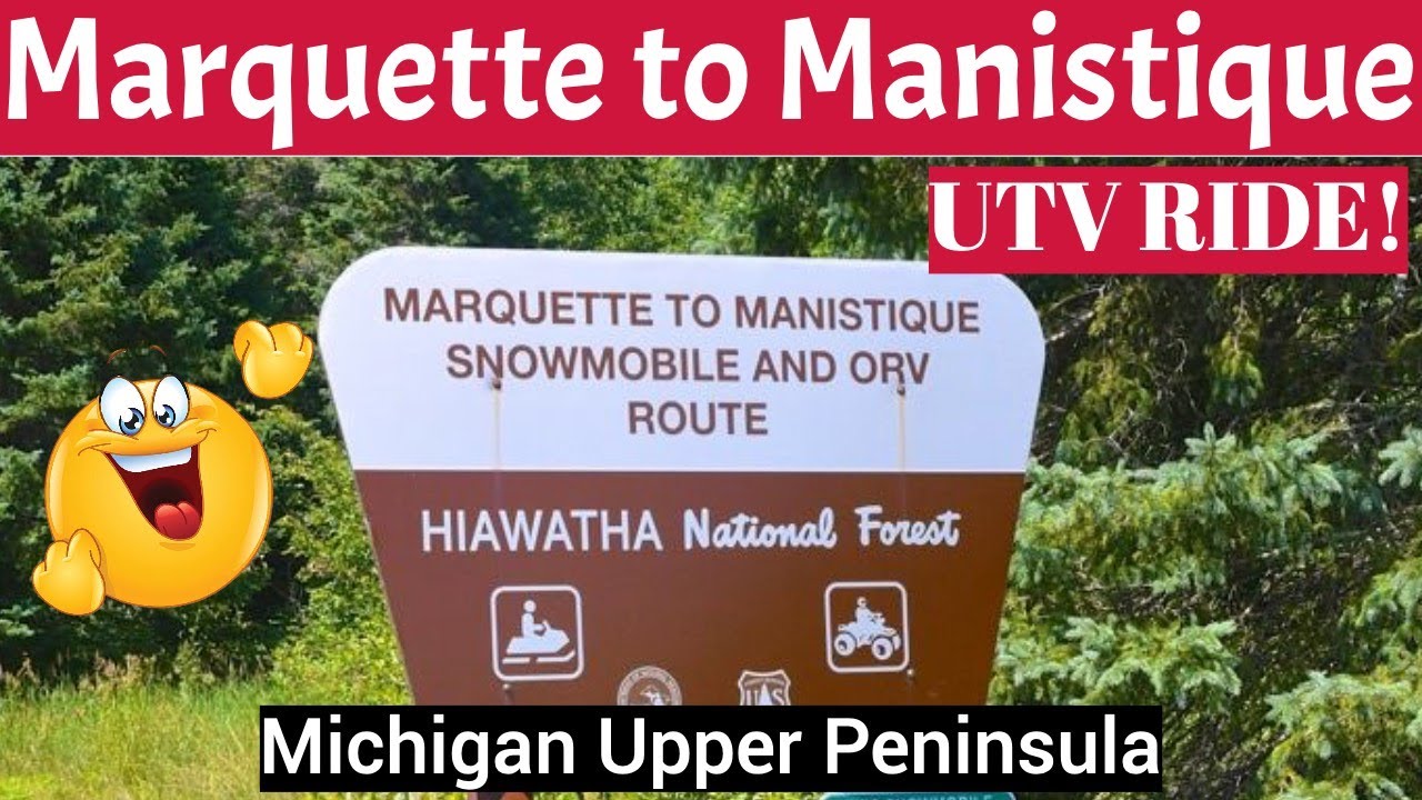 UTV Ride Marquette to Manistique Michigan Awesome!