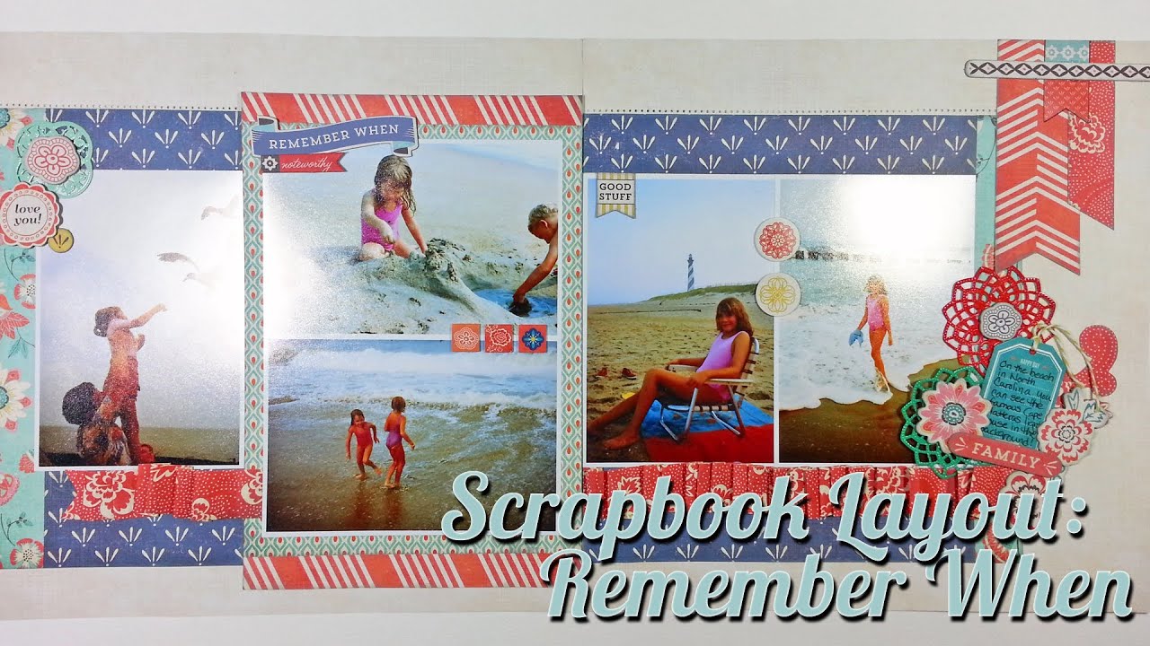 Scrapbook Layout: Remember When Layout, 12