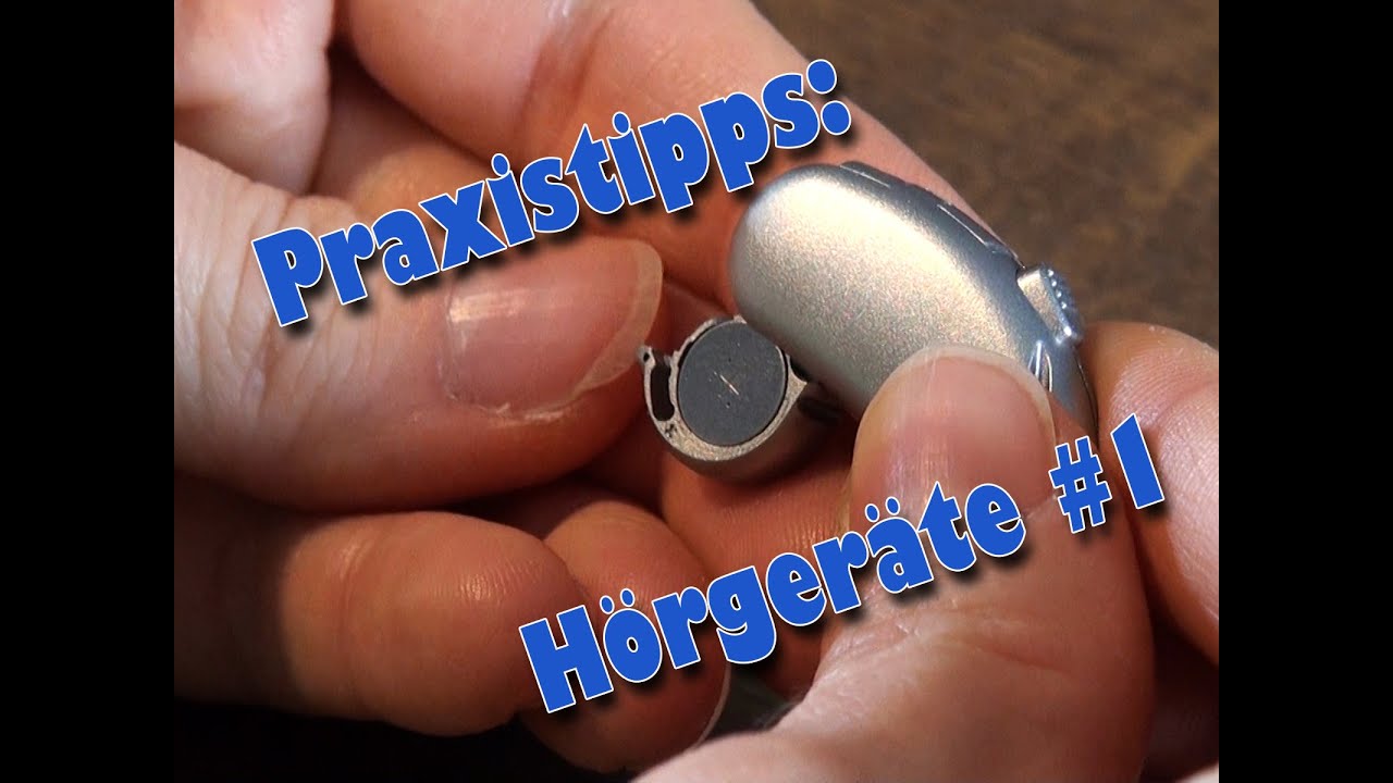 Praxistipps -  Hörgeräte 1 | Pflege Kanal
