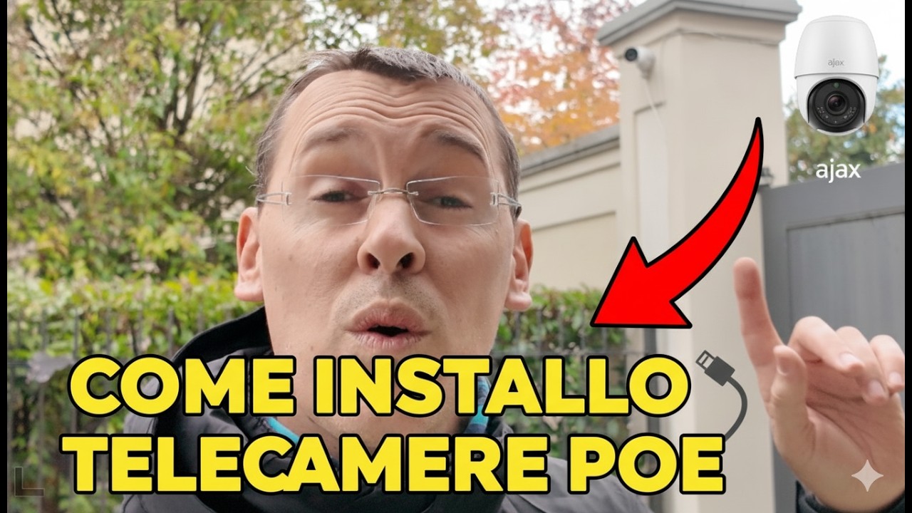TELECAMERE POE installate in 5 minuti con AJAX SECURITY