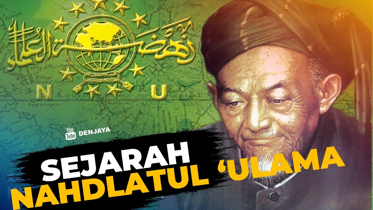 Sejarah Singkat Nahdlatul Ulama