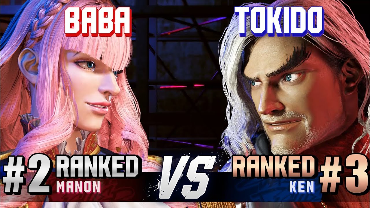 SF6 ▰ BABAAAA (#2 Ranked Manon) vs TOKIDO (#3 Ranked Ken) ▰ Ranked Matches