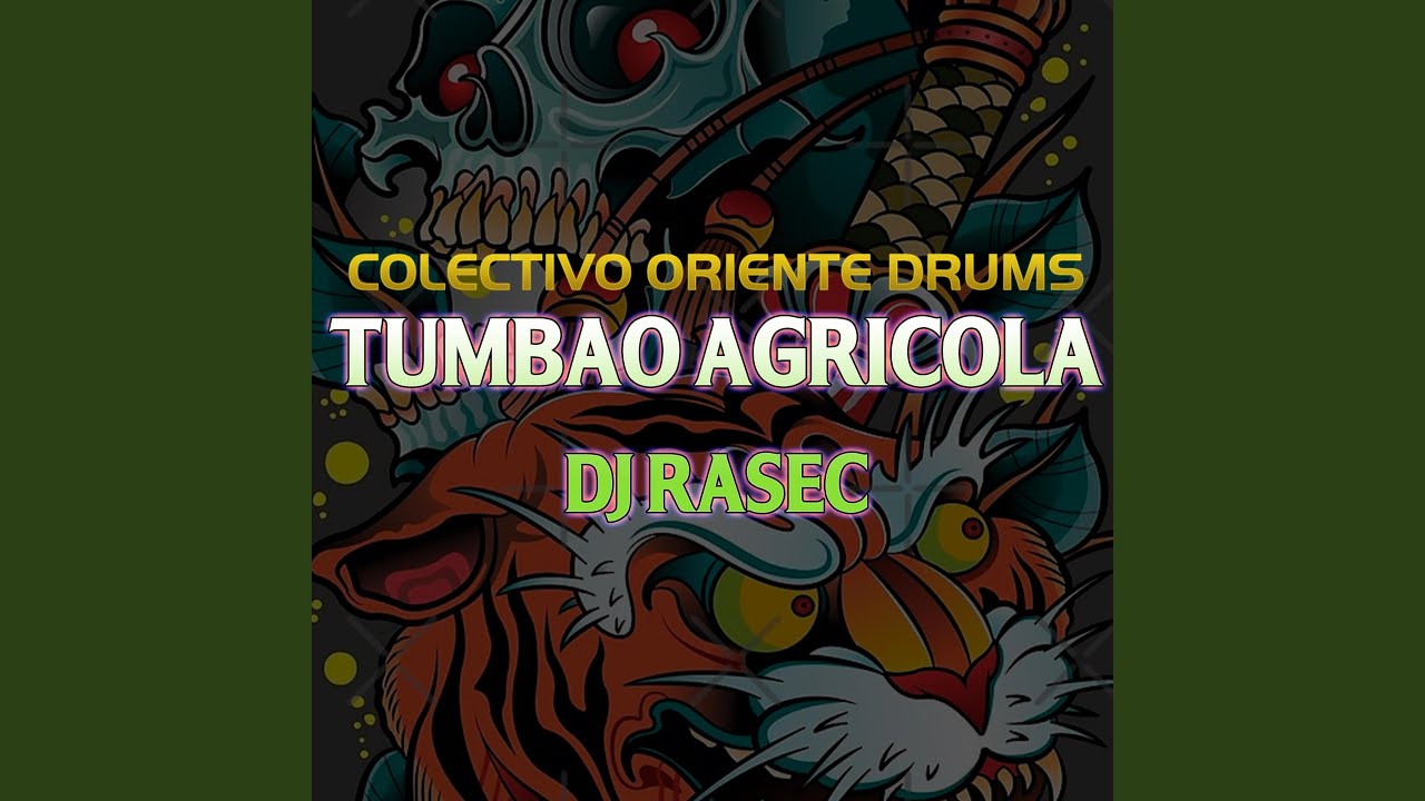 Tumbao Agricola (feat. Dj Rasec)