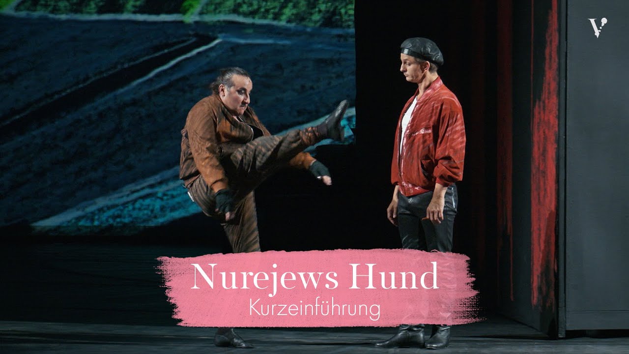 Nurejews Hund – Kurzeinführung | Volksoper Wien
