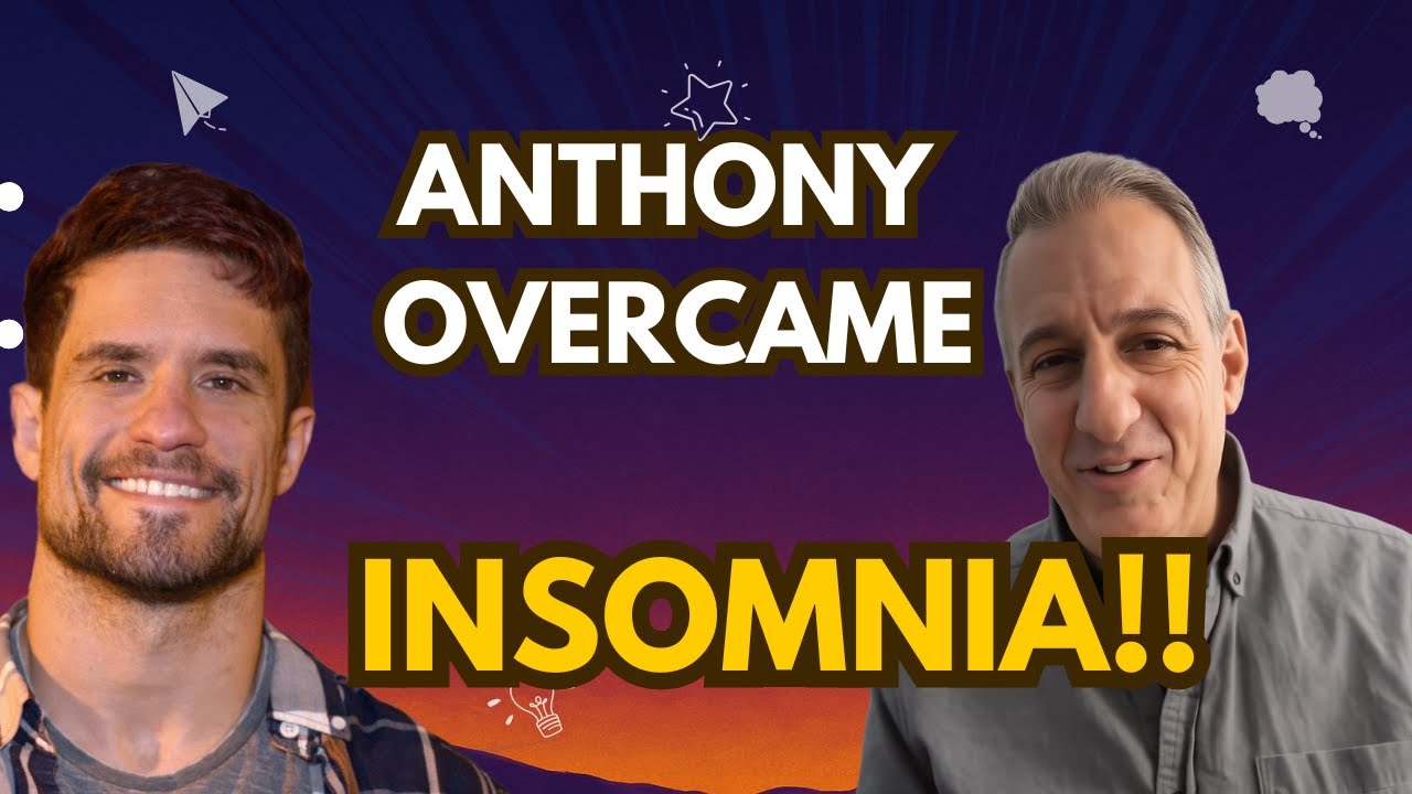 Anthony overcame his insomnia!!