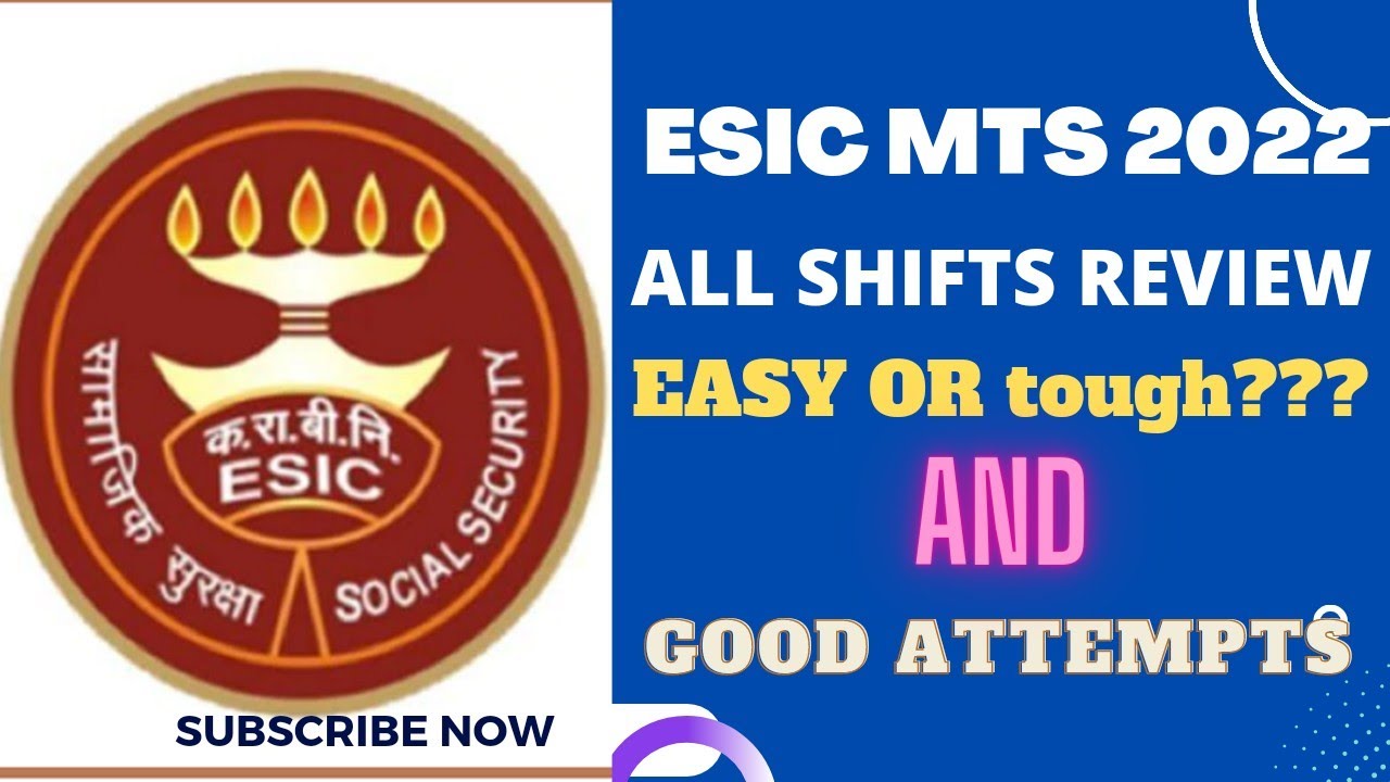 ESIC MTS ALL SHIFTS REVIEW ||GUD ATTEMPTS MUST WATCH