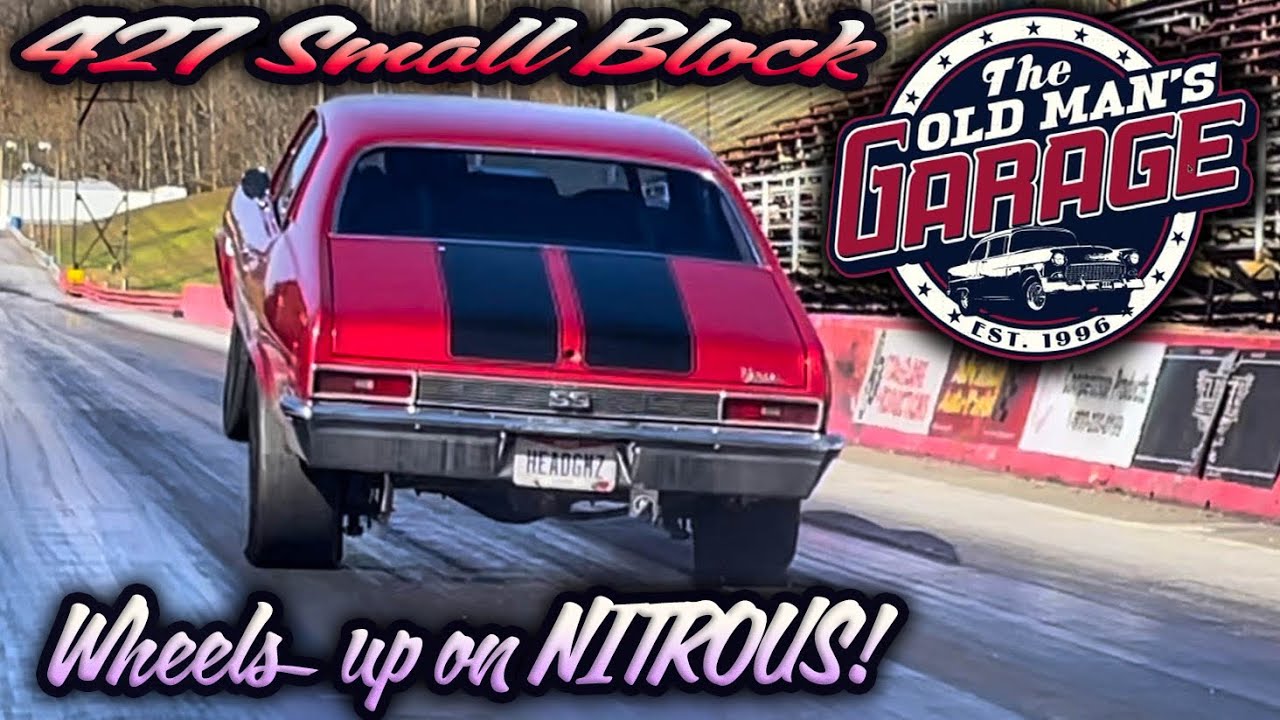 The OMG/SRC 427 Street Engine goes WHEELS UP!  We TRACK TEST my Nova on motor, AND NITROUS!